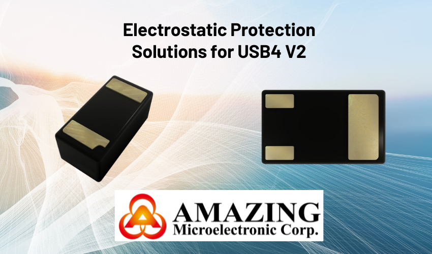 electrostatic protection solutions for usb4 v2 amazing microelectronic corp
