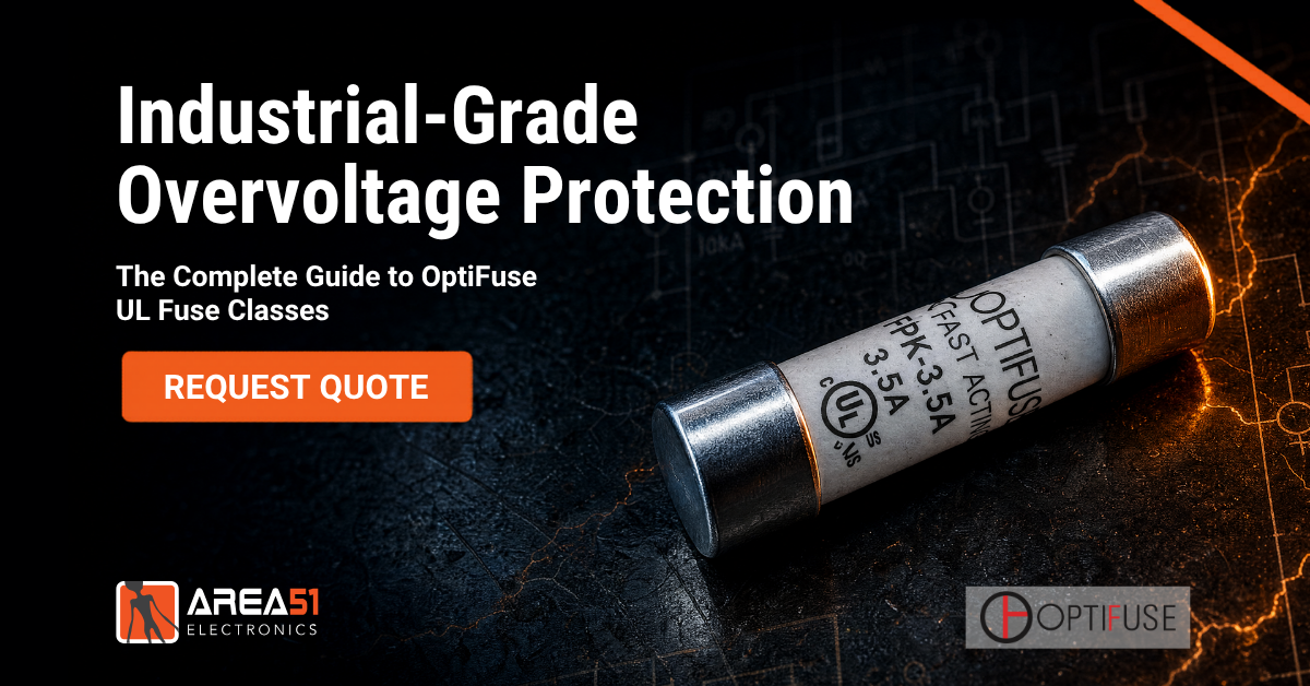 Area51 Electronics marketing graphic for OptiFuse industrial fuses. Bold headline reads 'Industrial-Grade Overvoltage Protection' with subtext 'The Complete Guide to OptiFuse UL Fuse Classes' and an orange 'Request Quote' button. The right side shows a close-up of a cylindrical OptiFuse fast-acting fuse, labeled FPK-3.5A and UL-certified, resting on a dark surface with circuit schematic line drawings in the background. Area51 Electronics and OptiFuse logos appear at the bottom.